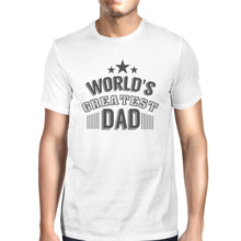 Load image into Gallery viewer, World&#39;s Greatest Dad Men&#39;s Graphic Shirt Fathers

