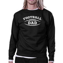 Load image into Gallery viewer, Football Dad Men Black Funny Design Sweatshirt For
